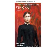 Feniçka - Lou Andreas-Salome - İş Bankası Kültür Yayınları