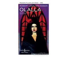 Olalla - Robert Louıs Stevenson - İş Bankası Kültür Yayınları