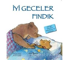 İyi Geceler Fındık - Miriam Moss - İş Bankası Kültür Yayınları