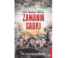 Zamanın Sabrı - Faili Meşhur 90lar! - Cansel Poyraz Akyol - Destek Yayınları