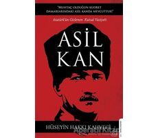 Asil Kan - Hüseyin Hakkı Kahveci - Destek Yayınları