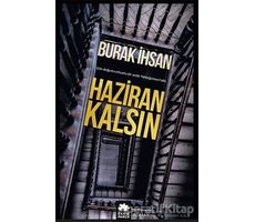 Haziran Kalsın - Burak İhsan - Eksik Parça Yayınları