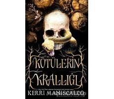 Kötülerin Krallığı - Kerri Maniscalco - Ephesus Yayınları