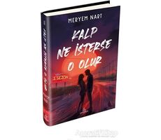 Kalp Ne İsterse O Olur - 2 - Meryem Nart - Ephesus Yayınları