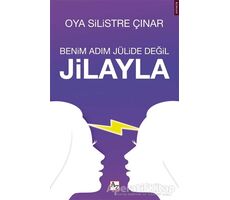 Benim Adım Jülide Değil Jilayla - Oya Silistre Çınar - Az Kitap