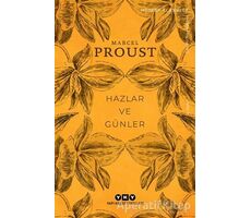 Hazlar ve Günler - Marcel Proust - Yapı Kredi Yayınları