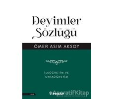 Deyimler Sözlüğü - Ömer Asım Aksoy - İnkılap Kitabevi