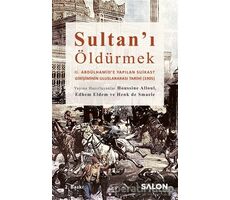 Sultanı Öldürmek - Toygun Altıntaş - Salon Yayınları