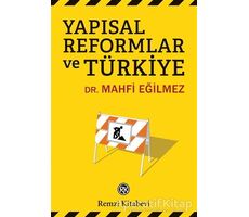 Yapısal Reformlar ve Türkiye - Mahfi Eğilmez - Remzi Kitabevi