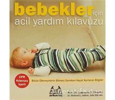 Bebekler İçin Acil Yardım Kılavuzu - Richard L. Jablow - Arkadaş Yayınları