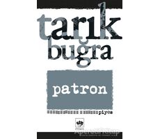 Patron - Tarık Buğra - Ötüken Neşriyat