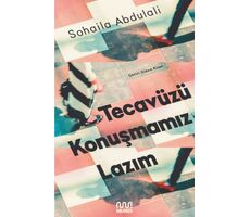 Tecavüzü Konuşmamız Lazım - Sohaila Abdulali - Mundi