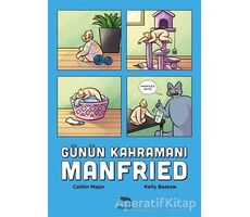 Günün Kahramanı Manfried - Caitlin Major - Yabancı Yayınları