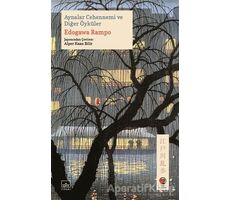 Aynalar Cehennemi ve Diğer Öyküler - Edogawa Rampo - İthaki Yayınları