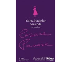 Yalnız Kadınlar Arasında - Cesare Pavese - Can Yayınları