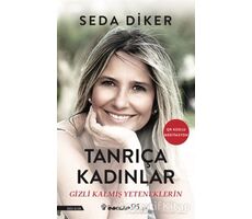 Tanrıça Kadınlar - Seda Diker - İnkılap Kitabevi