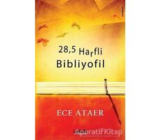 28,5 Harfli Bibliyofil - Ece Ataer - Librum Kitap