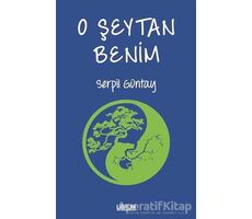 O Şeytan Benim - Serpil Güntay - Librum Kitap