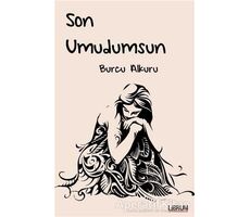 Son Umudumsun - Burcu Alkuru - Librum Kitap