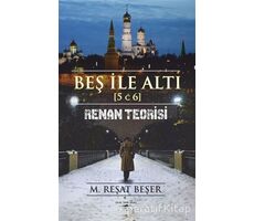 Beş İle Altı - M.Reşat Beşer - Sokak Kitapları Yayınları