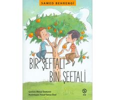 Bir Şeftali Bin Şeftali - Samed Behrengi - Sia Kitap