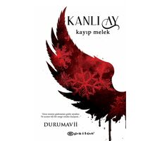 Kanlı Ay 2 - Kayıp Melek - DuruMavii - Epsilon Yayınevi