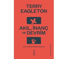 Akıl, İnanç ve Devrim - Terry Eagleton - Tellekt