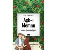 Aşk-ı Memnu - Halit Ziya Uşaklıgil - Ema Kitap