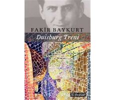 Duisburg Treni - Fakir Baykurt - Literatür Yayıncılık