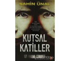 Kutsal Katiller - Şahin Ünal - Cinius Yayınları