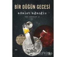 Bir Düğün Gecesi - Adalet Ağaoğlu - Everest Yayınları