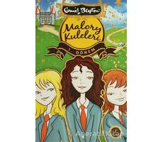 Malory Kuleleri - 1. Dönem - Enid Blyton - Artemis Yayınları