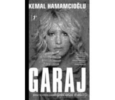 Garaj - Kemal Hamamcıoğlu - Artemis Yayınları