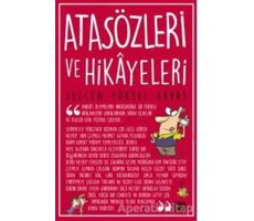 Atasözleri ve Hikayeleri - Selcen Yüksel Arvas - Carpe Diem Kitapları