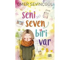 Seni Seven Biri Var - Ömer Sevinçgül - Carpe Diem Kitapları