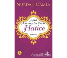 Hazreti Hatice - Nurdan Damla - Hayat Yayınları