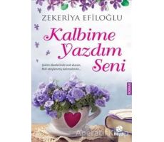 Kalbime Yazdım Seni - Zekeriya Efiloğlu - Hayat Yayınları