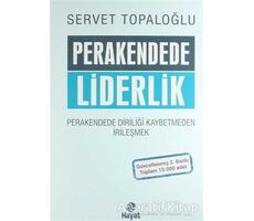 Perakendede Liderlik - Servet Topaloğlu - Hayat Yayınları