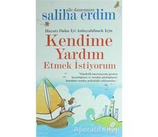 Kendime Yardım Etmek İstiyorum - Saliha Erdim - Hayat Yayınları