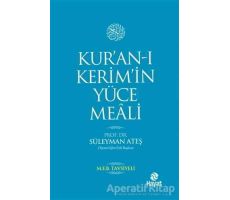 Kur’an-ı Kerim’in Yüce Meali (Orta Boy) - Süleyman Ateş - Hayat Yayınları