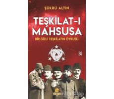 Teşkilat-ı Mahsusa - Şükrü Altın - Hayat Yayınları