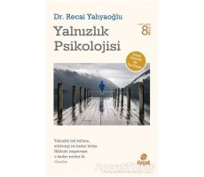 Yalnızlık Psikolojisi - Recai Yahyaoğlu - Hayat Yayınları