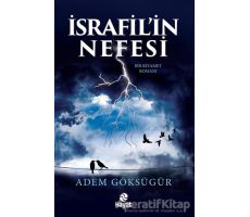 İsrafil’in Nefesi - Adem Göksügür - Hayat Yayınları