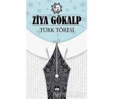 Türk Töresi - Ziya Gökalp - Ötüken Neşriyat