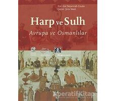 Harp ve Sulh - Dejanirah Couto - Kitap Yayınevi