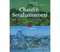 Chardin Seyahatnamesi 1671-1673 - Jean Chardin - Kitap Yayınevi