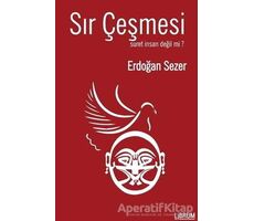 Sır Çeşmesi - Erdoğan Sezer - Librum Kitap