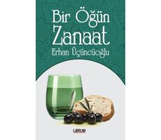 Bir Öğün Zanaat - Erhan Üçüncüoğlu - Librum Kitap