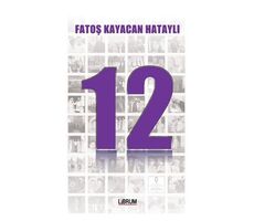 12 - Fatoş Kayacan Hataylı - Librum Kitap