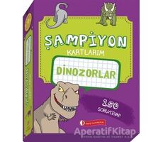 Dinozorlar - Şampiyon Kartlarım - Kolektif - ODTÜ Geliştirme Vakfı Yayıncılık